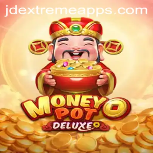 MoneyPotDELUXE: Revolutionizing Gaming with JD Extreme